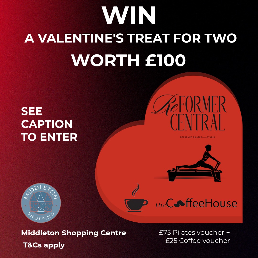 💖 WIN A VALENTINE’S TREAT FOR TWO WORTH £100 💖We’ve teamed up with Reformer Central Pilates and The Coffee House at Middleton Shopping Centre to give one lucky winner a Valentine’s treat to share.🎁 £75 Reformer Central Pilates voucher
☕ £25 Coffee House gift cardHOW TO ENTER:
✔ Follow @middletonshopping
✔ Follow @reformercentral
✔ Like this post
✔ Comment tagging @reformercentral
✔ Share this post to your feed📅 Entries close Tuesday 10 February 2026 at 11:59pmEntrants must be local and able to collect the prize in person from Middleton Shopping Centre.T&Cs apply
https://www.middletonshoppingcentre.co.uk/terms-of-use/competition-terms-and-conditions/#middleton #valentinesday@reformercentral @thecoffeehouseonline