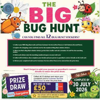 🐞 THE BIG BUG HUNT HAS ARRIVED! 🦋Can you find all 12 Bug Hunt stickers hidden around Middleton Shopping Centre?It’s FREE to take part and there’s a chance to win one of two £50 Home Bargains vouchers!Here’s how to join in:🌼 Collect your FREE Bug Hunt trail card from Customer Services (First Floor) or Café Salento (Second Floor).
🔍 Explore the shopping centre and look out for the numbered Bug Hunt window stickers.
🏪 When you find one, pop into that retailer and ask a member of staff for the matching sticker.
📋 Collect all 12 stickers, complete your trail card (including a parent or guardian’s contact details) and return it to Customer Services to be entered into the prize draw.📅 Complete your trail by 30 July 2026.
🎉 Winners will be drawn during the first week of August.It’s the perfect family activity this summer while exploring everything Middleton Shopping Centre has to offer. We can’t wait to see how many of you complete the trail!#MiddletonShoppingCentre #TheBigBugHunt #FamilyFun #SummerHolidays #PrizeDraw HomeBargains